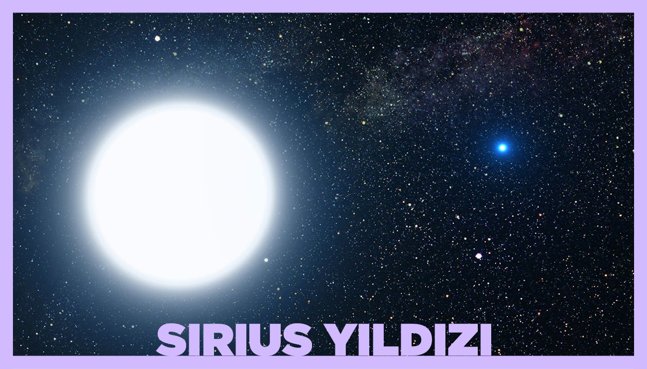 Sirius Yıldızı ve Gizemi