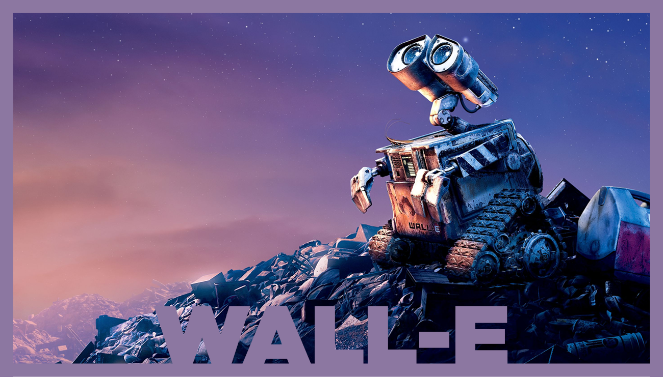 Yeni Dünya Düzeni: WALL-E