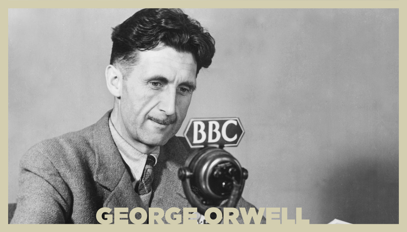 1984'ün Yazarı George Orwell Kimdir?