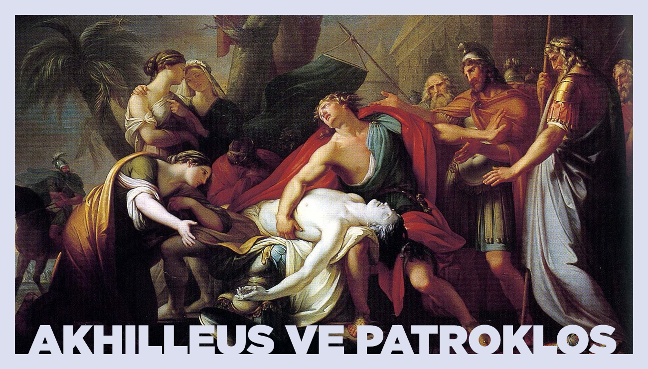 Akhilleus ve Patroklos