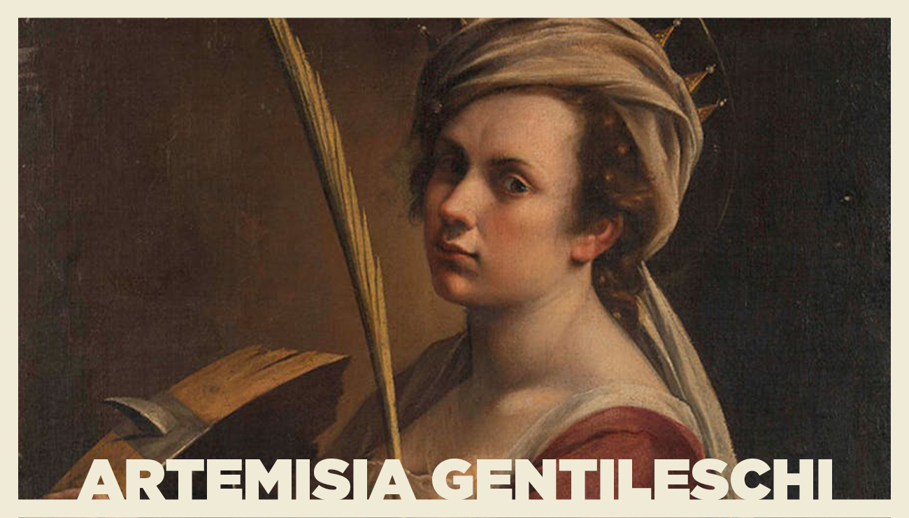 Barok Sanatının Güçlü Kadını: Artemisia Gentileschi