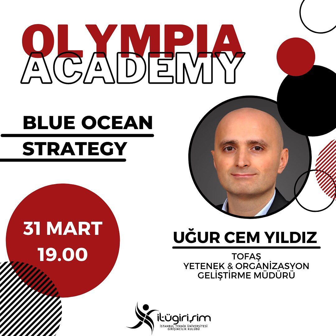 iTÜ Girişimcilik Kulübü Olympıa Academy Eğitimleri - Blue Ocean Strategy 