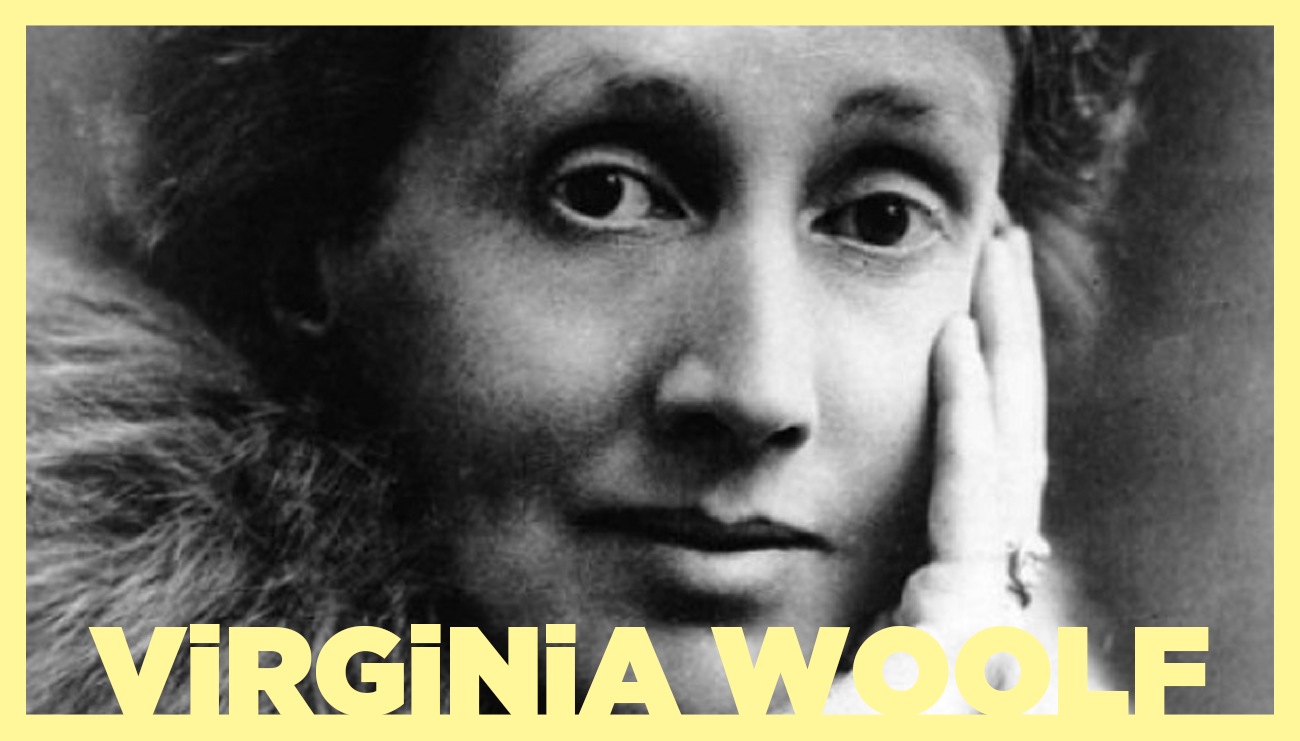 Virginia Woolf ve Kendine Ait Bir Odası
