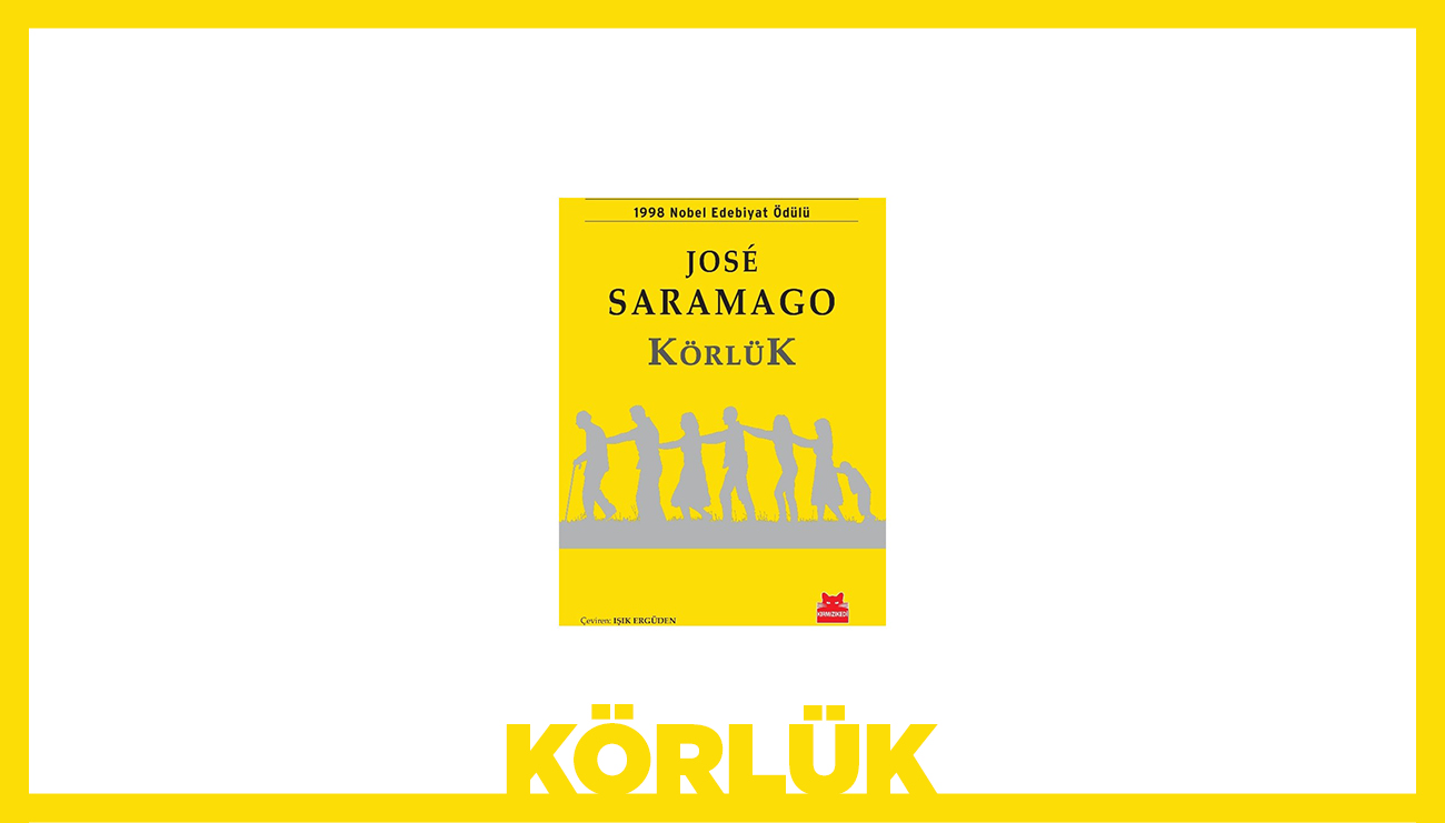 Kitap İncelemesi: Körlük-Jose Saramago